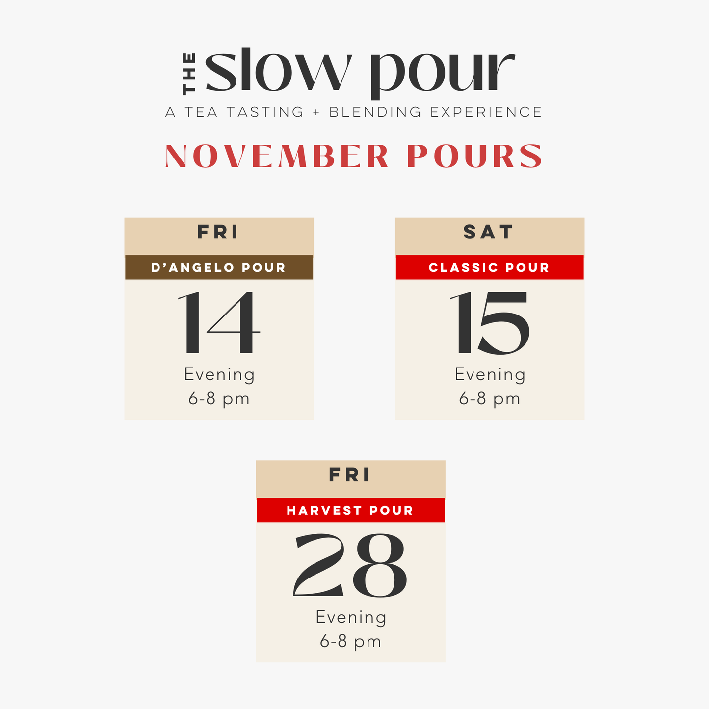 November Tea Experiences