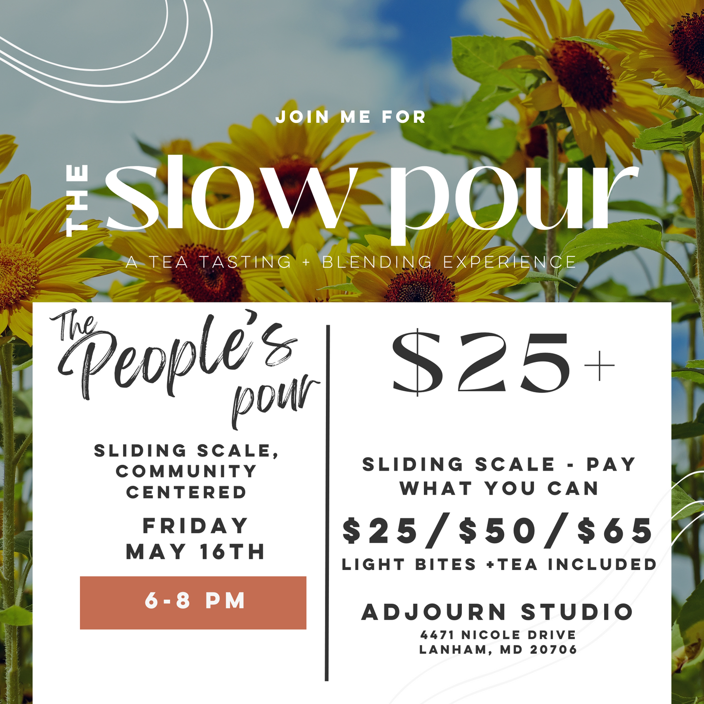 May Slow Pour Experiences