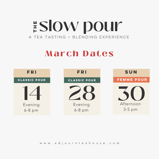 March Slow Pour Experiences