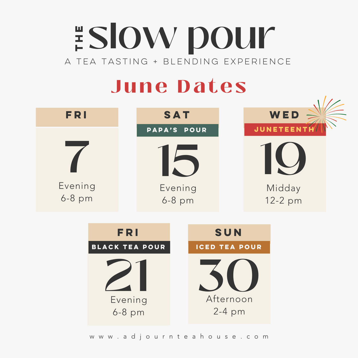 June Slow Pour Experience