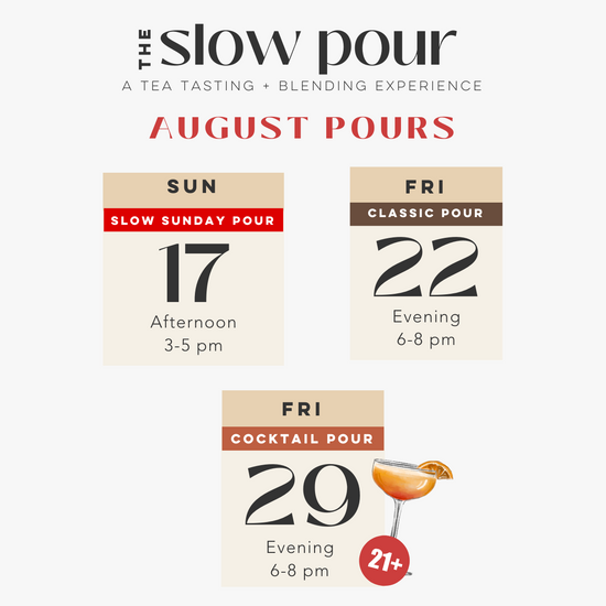 August Tea Experiences